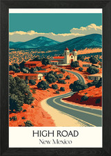 Listing image for High Road New Mexico Travel Poster Framed Wall Art Poster Canvas Print Picture